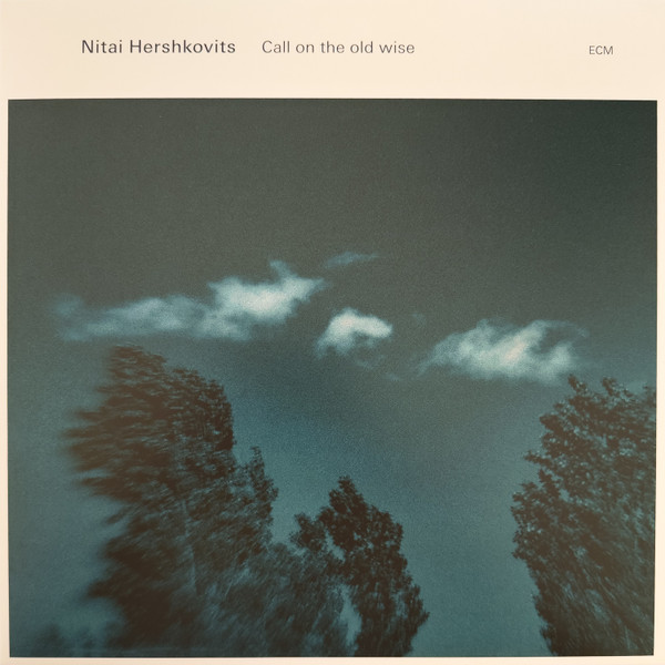 5580102.jpg NITAI HERSHKOVITS - CALL ON THE OLD WISE - Image 1