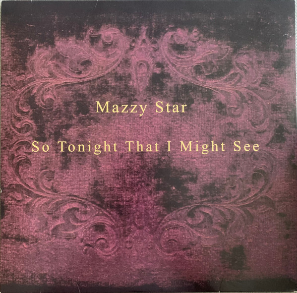 5753757.jpg Mazzy Star - So Tonight That I Might See - Image 1