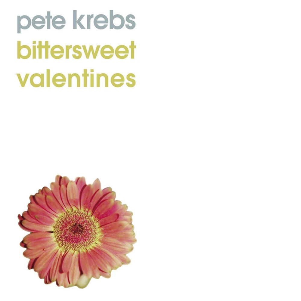 616892552642.jpg PETE KREBS - Bittersweet Valentines - Image 1