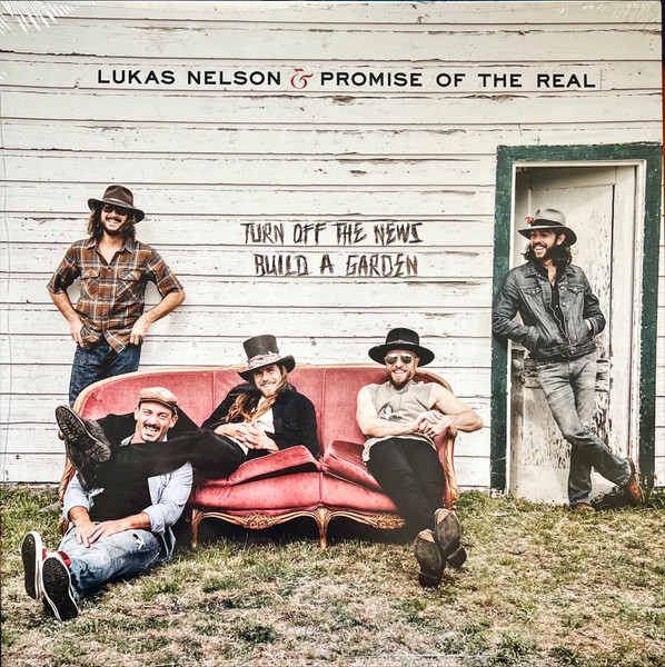 7209520.jpg Lukas Nelson & Promise of the Real - Turn Off The News (Build A Garden) - Image 1