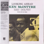 Ken McIntyre Eric Dolphy - Looking Ahead