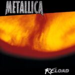 METALLICA - RELOAD