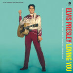 ELVIS PRESLEY - Loving You