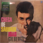 JOAO GILBERTO - Chega De Saudade (60th Anniversary Edition)