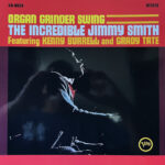 Jimmy Smith Kenny Burrell Grady Tate - Organ Grinder Swing