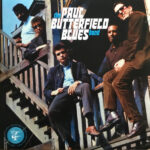 PAUL BUTTERFIELD BLUES BAN - ORIGINAL LOST ELEKTRA SESS