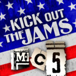 MC5 - Kick Out The Jams
