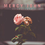 MERCY JOHN - Cruel Love (Clear & Solid Red Mixed Vinyl)