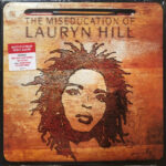 LAURYN HILL - Miseducation Of Lauryn Hill