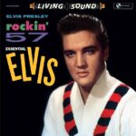 ELVIS PRESLEY - Rockin 57 (Limited Edition)