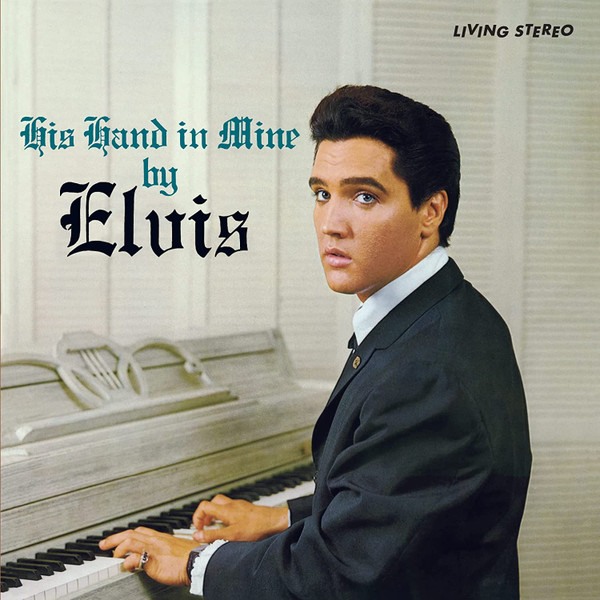 950713.jpg ELVIS PRESLEY - His Hand In Mine (+4 Bonus Tracks) (Solid Brown Vinyl) - Image 1
