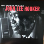 John Lee Hooker - The Best of Friends