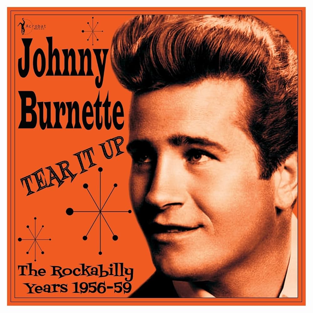 ACRSLP1639.jpg JOHNNY BURNETTE - Tear It Up: The Rockabilly Years 1956-59 - Image 1