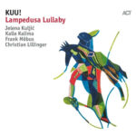 KUU! - LAMPEDUSA LULLABY