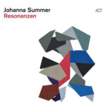 JOHANNA SUMMER - RESONANZEN