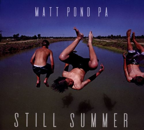 AL859720943858.jpg MATT POND PA - STILL SUMMER (180G/DL CARD) - Image 1