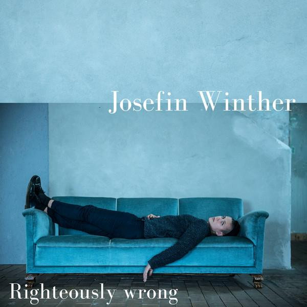AP035LP.jpg JOSEFIN WINTER - Righteously Wrong - Image 1