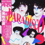 MALE TEARS - Paradisco