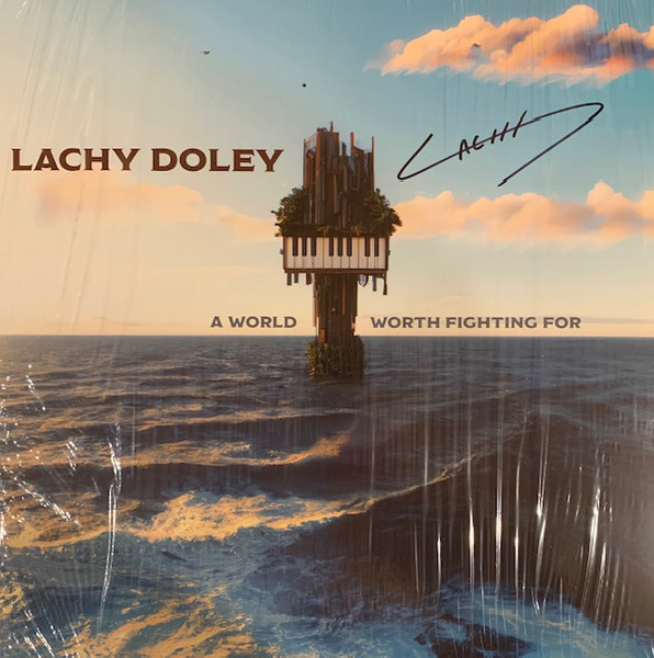 AWWFF-LP.jpg LACHY DOLEY - A World Worth Fighting For (Translucent Blue Vinyl) - Image 1