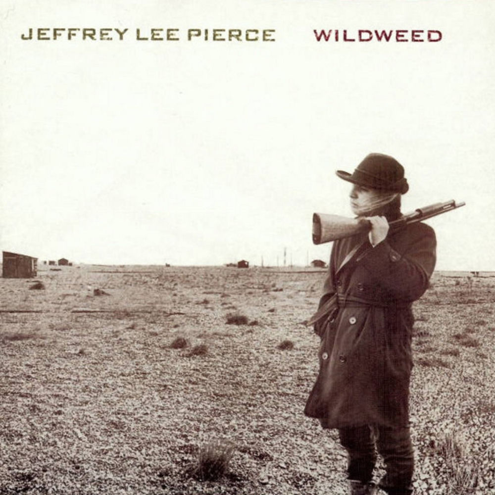 BANGLP83.jpg JEFFREY LEE PIERCE - Wildweed - Image 1
