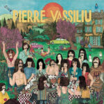 PIERRE VASSILIU - FACE B - 1965-1981