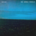 ENO MOEBIUS ROEDELIUS - AFTER THE HEAT