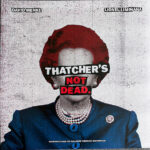 Lionel Limi√±ana David Menke The Limi√±anas - Thatcher's Not Dead