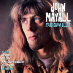 JOHN MAYALL - Roadshow Blues
