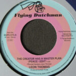LEON THOMAS / LOUIS ARMSTRONG & LEON THOMAS - The Creator Has A Master Plan (Peace) (Edit) / The Creator Has A Master Plan (Peace)
