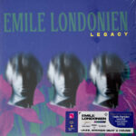 EMILE LONDONIEN - LEGACY