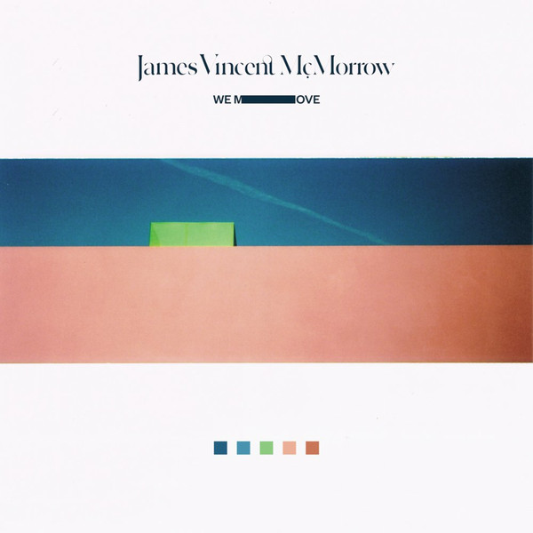 BLVRECUK93LP.jpg JAMES VINCENT MCMORROW - WE MOVE - Image 1