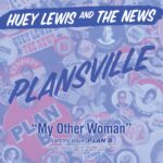 LEWIS HUEY & THE NEWS - PLANSVILLE