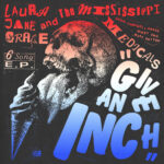 LAURA JANE GRACE - GIVE AN INCH