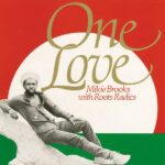 MIKIE BROOKS W/ROOTS RADICS - ONE LOVE