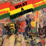 MIKE BROOKS - WHAT A GATHERING