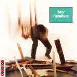 JAZZ FURNITURE - JAZZ FURNITURE
