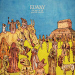 ELWAY - THE BEST OF ALL POSSIBLE WORLDS