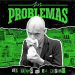 LOS PROBLEMAS - El Ultimo De Su Especie (Green/Black Marbled Vinyl)