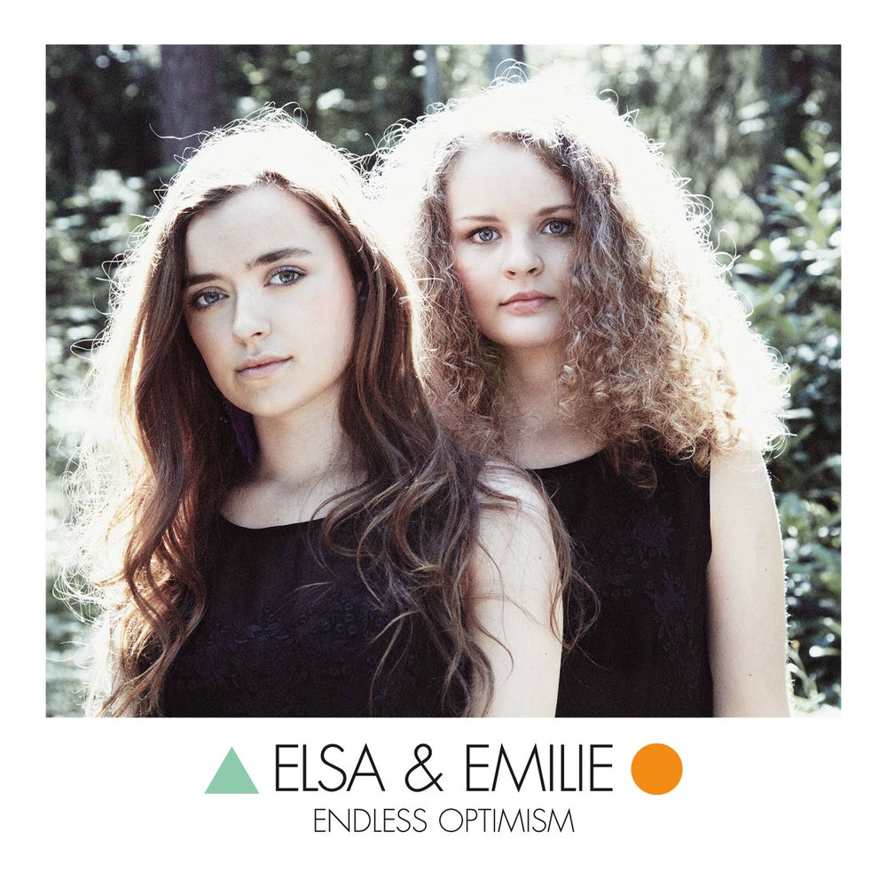 CIMT10935841.jpg ELSA & EMILIE - ENDLESS OPTIMISM - Image 1