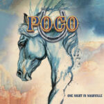 POCO - ONE NIGHT IN NASHVILLE