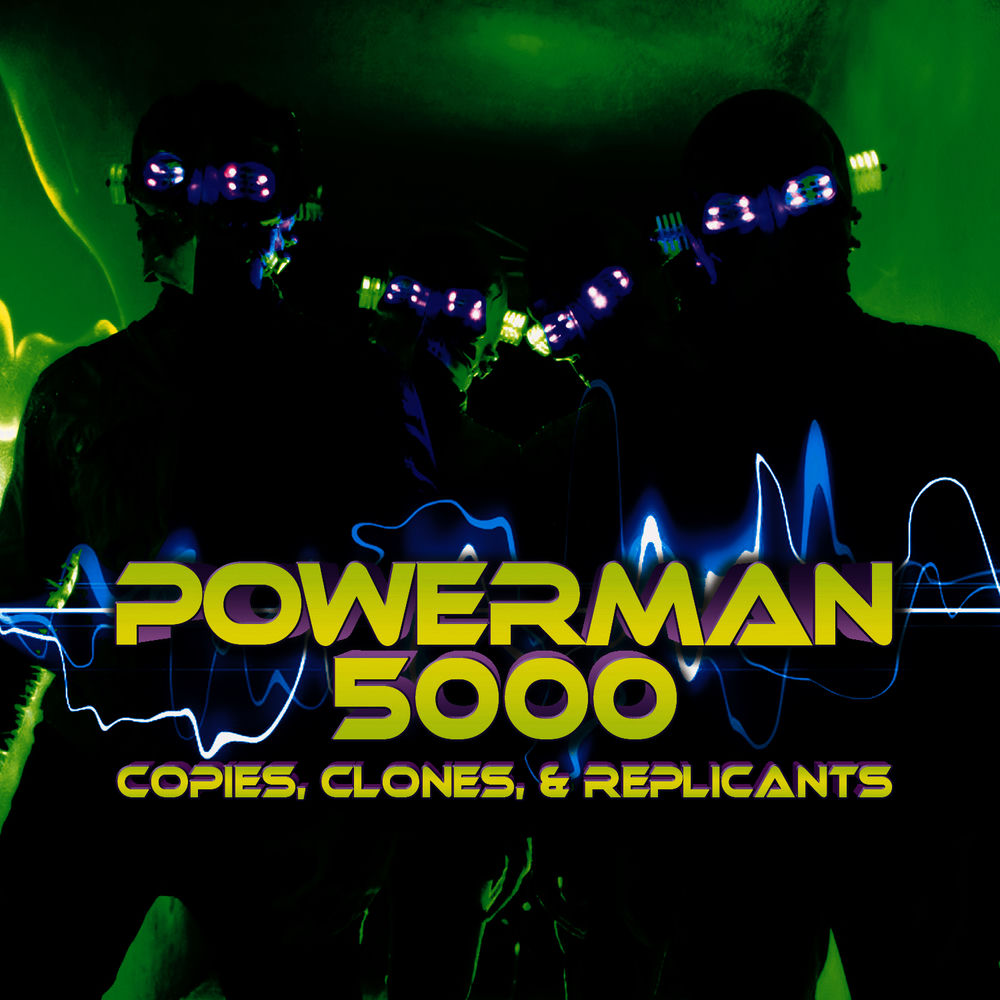 CLOLP3253.jpg POWERMAN 5000 - COPIES CLONES & REPLICANTS - Image 1