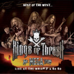 KINGS OF THRASH - Best Of The West - Live At The Whisky A Go Go