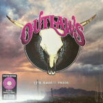 OUTLAWS - ITS ABOUT PRIDE