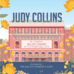 JUDY COLLINS - IN CONCERT WILDFLOWERS AT THE