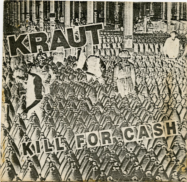 CLOS3644.jpg KRAUT - Kill For Cash (Green Vinyl) - Image 1