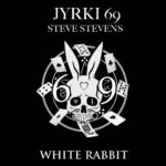 JYRKI 69 - WHITE RABBIT