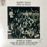 LENNON  JOHN/YOKO ONO/PLASTIC - HAPPY XMAS (WAR IS OVER) (GREE