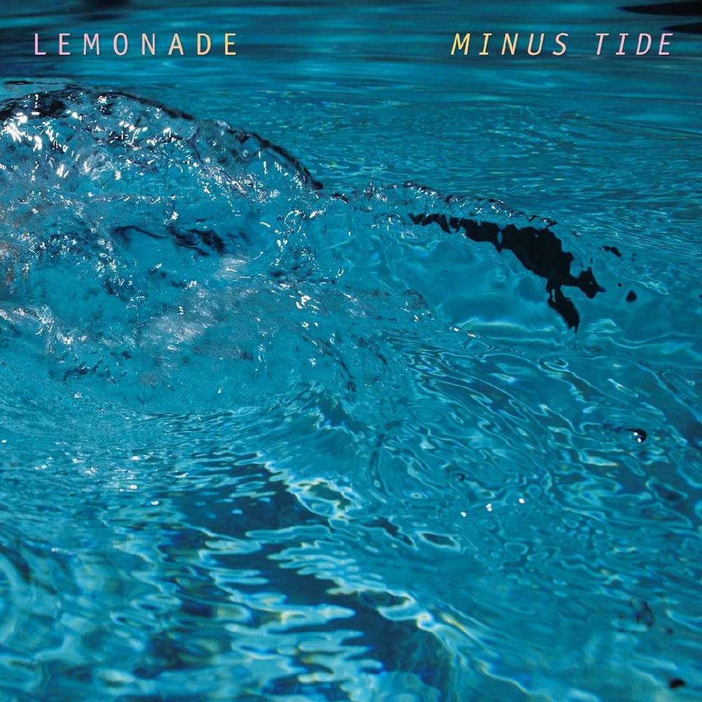 CSN045LP.jpg LEMONADE - MINUS TIDE - Image 1