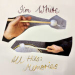 JIM WHITE - ALL HITS: MEMORIES