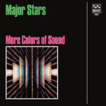 MAJOR STARS - MORE COLORS OF SOUND